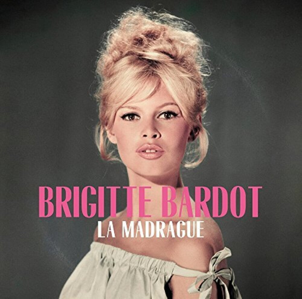 the album cover for Brigitte Bardot - La Madrague [180 Gram] (Fra)