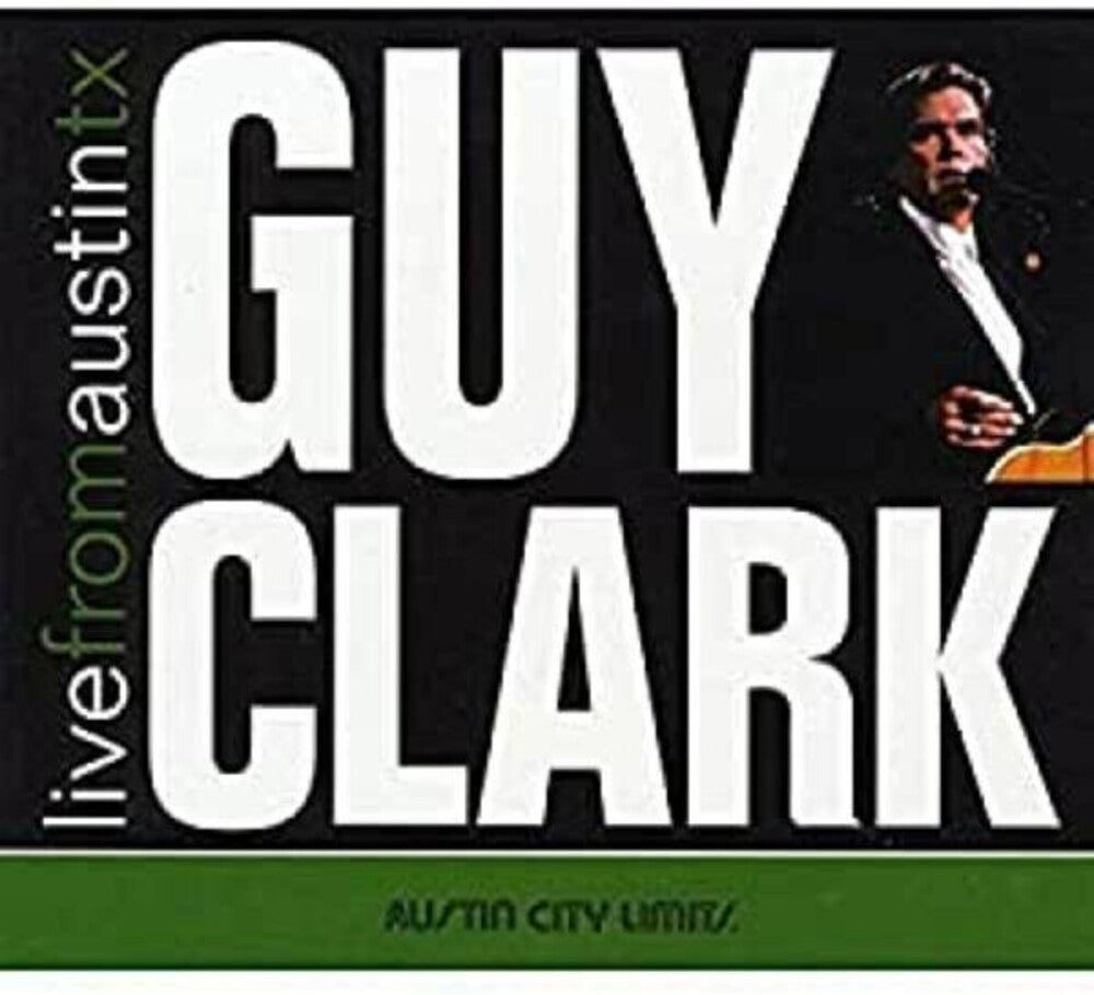 the album cover for Guy Clark - Live From Austin, TX [2LP]
