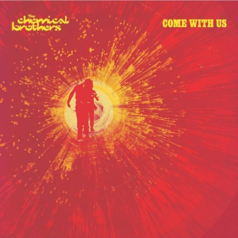 the album cover for The Chemical Brothers - Come With Us [LP]