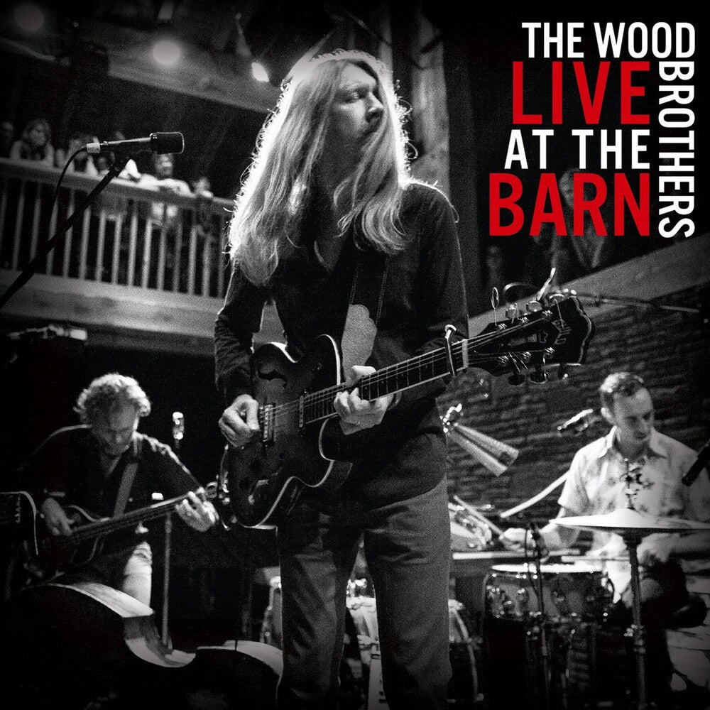 the album cover for The Wood Brothers - Live At The Barn [LP]