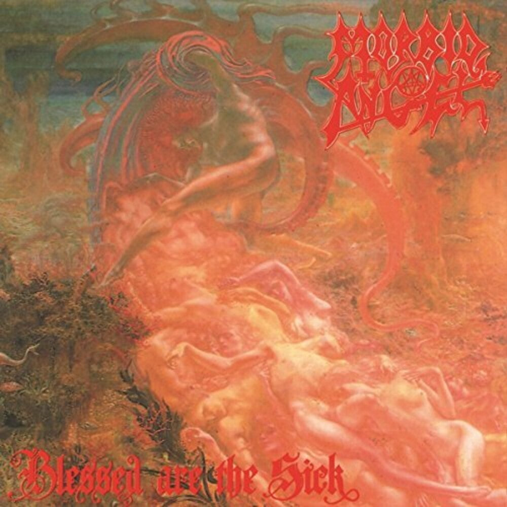 the album cover for Morbid Angel - Blessed Are The Sick [LP]