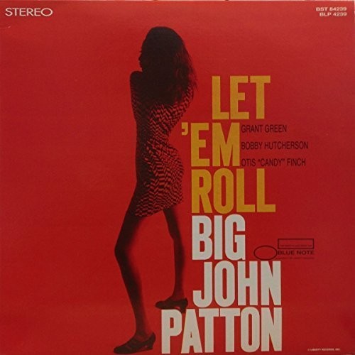 the album cover for John Patton - Let Em Roll [Reissue]