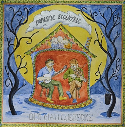 the album cover for Old Luedecke Man - Domestic Eccentric