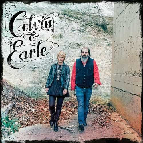 the album cover for Shawn Colvin - Colvin & Earle [Deluxe]