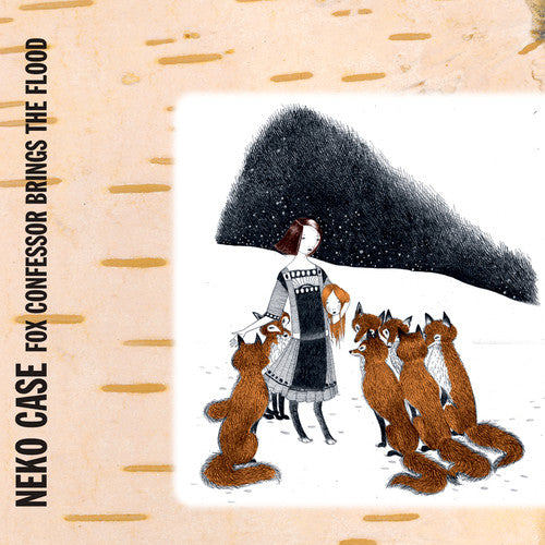 the album cover for Neko Case - Fox Confessor Brings The Flood [Vinyl]