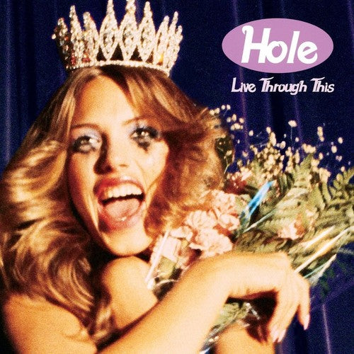 the album cover for Hole - Live Through This