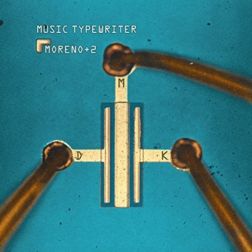 the album cover for Moreno + Two - Music Typewriter