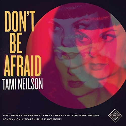 the album cover for Tami Neilson - Don't Be Afraid