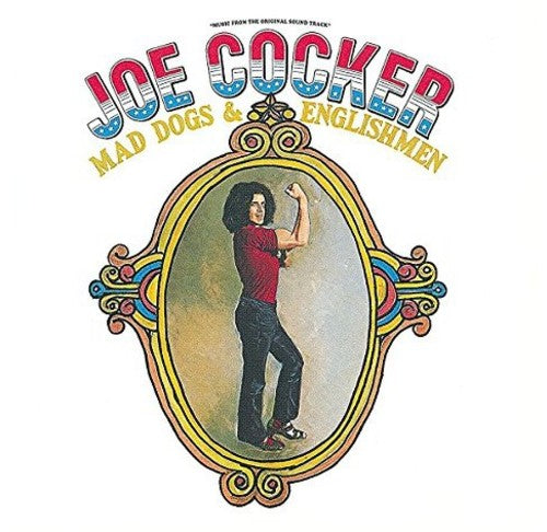 the album cover for Joe Cocker - Mad Dogs & Englishmen