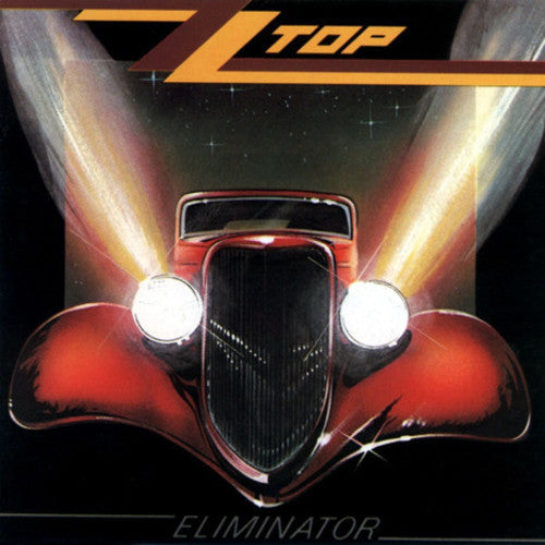 the album cover for ZZ Top - Eliminator [Rocktober 2016 Exclusive Limited Edition Opaque Red Vinyl]