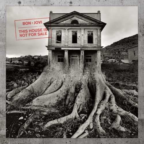 the album cover for Bon Jovi - This House Is Not For Sale [Deluxe Edition]