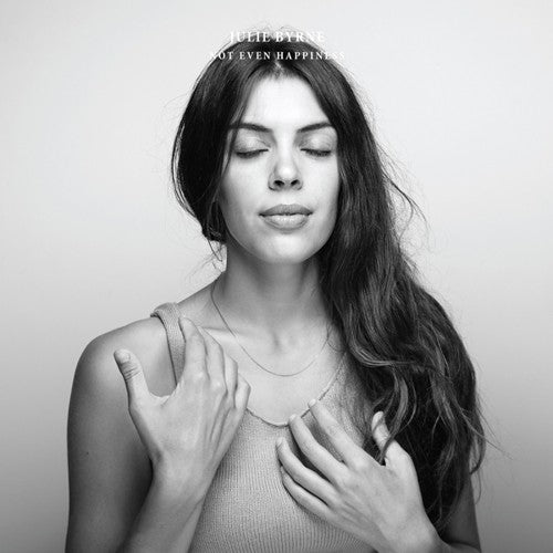 the album cover for Julie Byrne - Not Even Happiness [Vinyl]