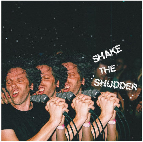 the album cover for !!! (Chk Chk Chk) - Shake The Shudder [LP]