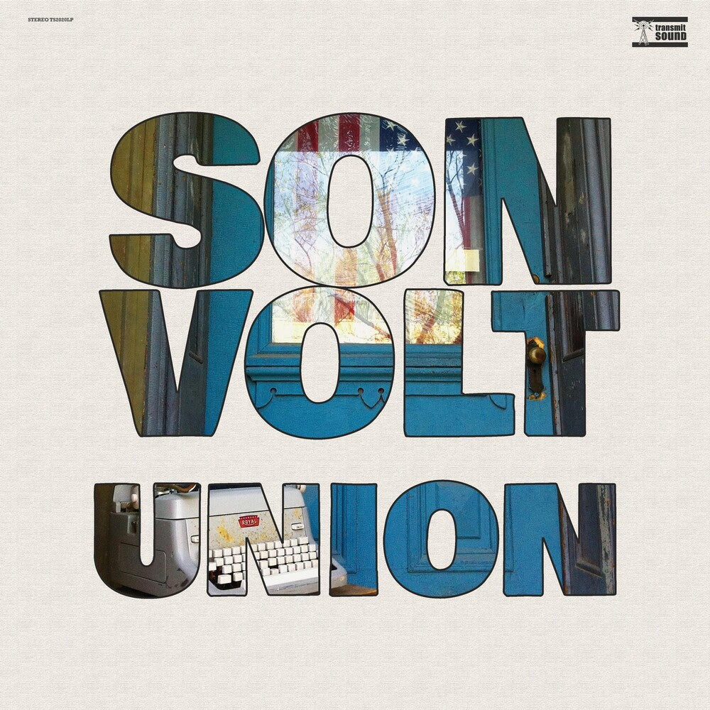 the album cover for Son Volt - Union [LP]
