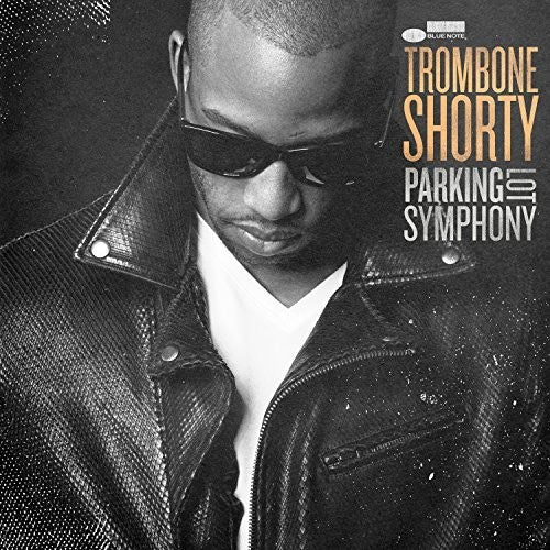 the album cover for Trombone Shorty - Parking Lot Symphony [LP]