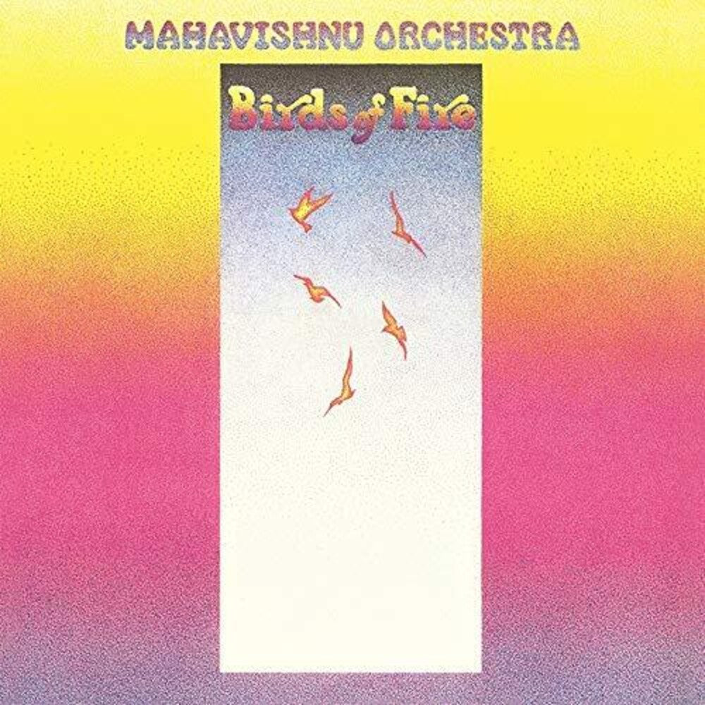 the album cover for Mahavishnu Orchestra - Birds Of Fire [180 Gram]