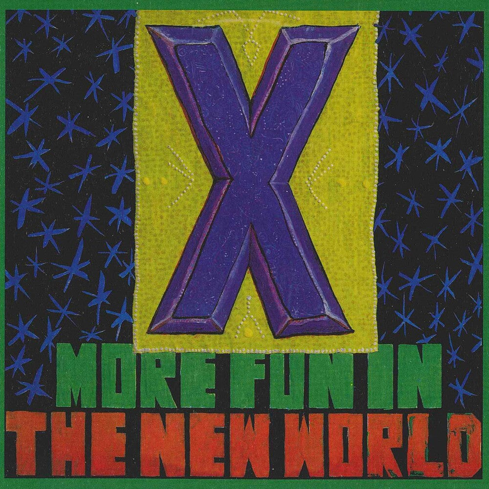 the album cover for X - More Fun In The New World
