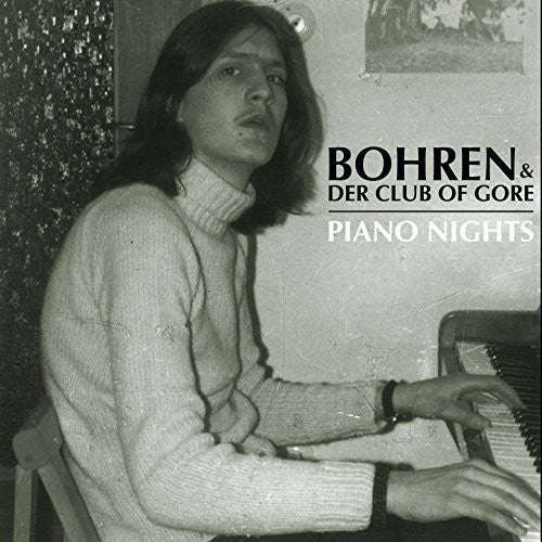 the album cover for Bohren & Der Club Of Gore - Piano Nights