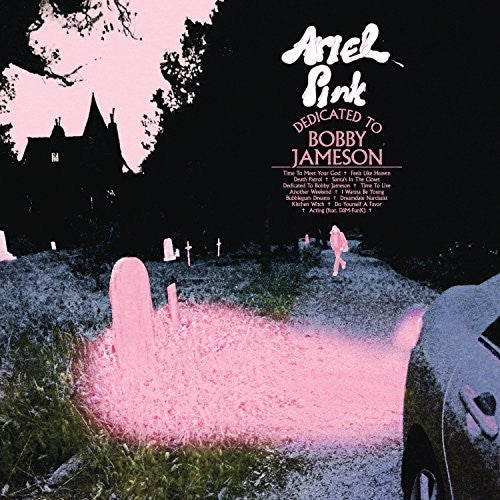 the album cover for Ariel Pink - Dedicated To Bobby Jameson [Deluxe Edition 2LP]