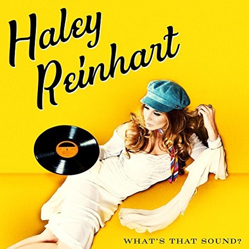 the album cover for Haley Reinhart - What's That Sound? [LP]