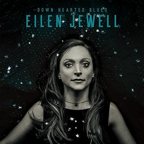 the album cover for Eilen Jewell - Down Hearted Blues [LP]
