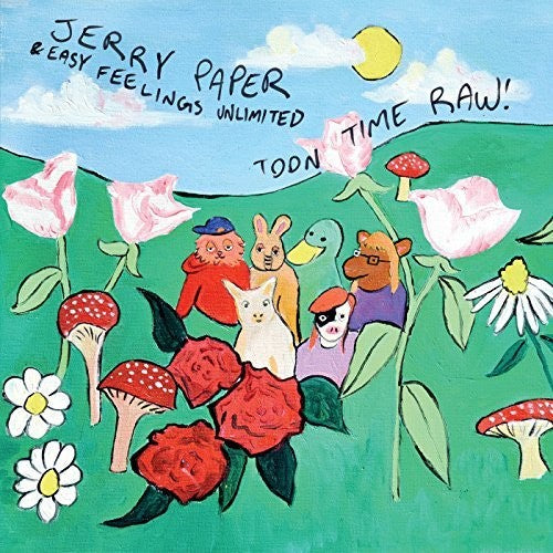 the album cover for Jerry Paper - Toon Time Raw