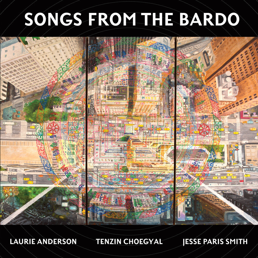the album cover for Laurie Anderson / Choegyal,Tenzin / Smith,Jesse - Songs From The Bardo