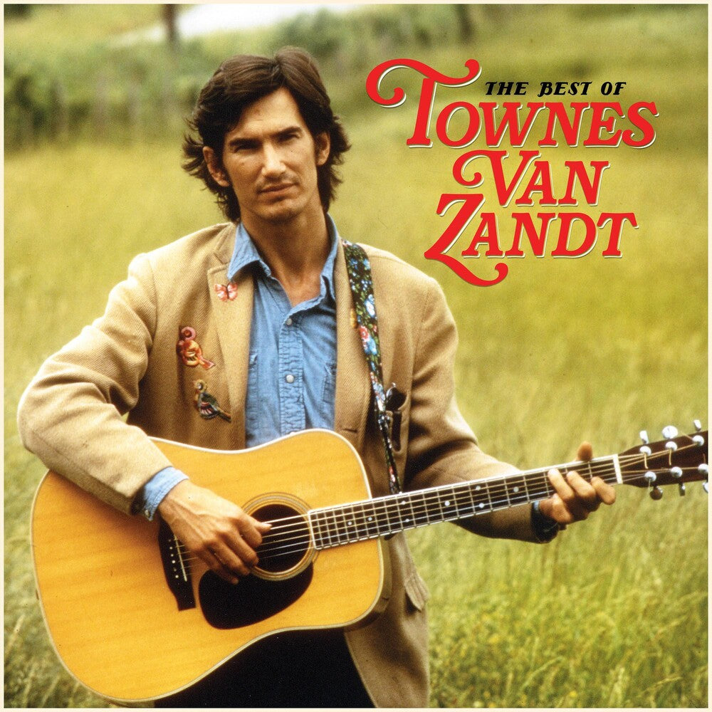 the album cover for Townes Van Zandt - Best Of Townes Van Zandt
