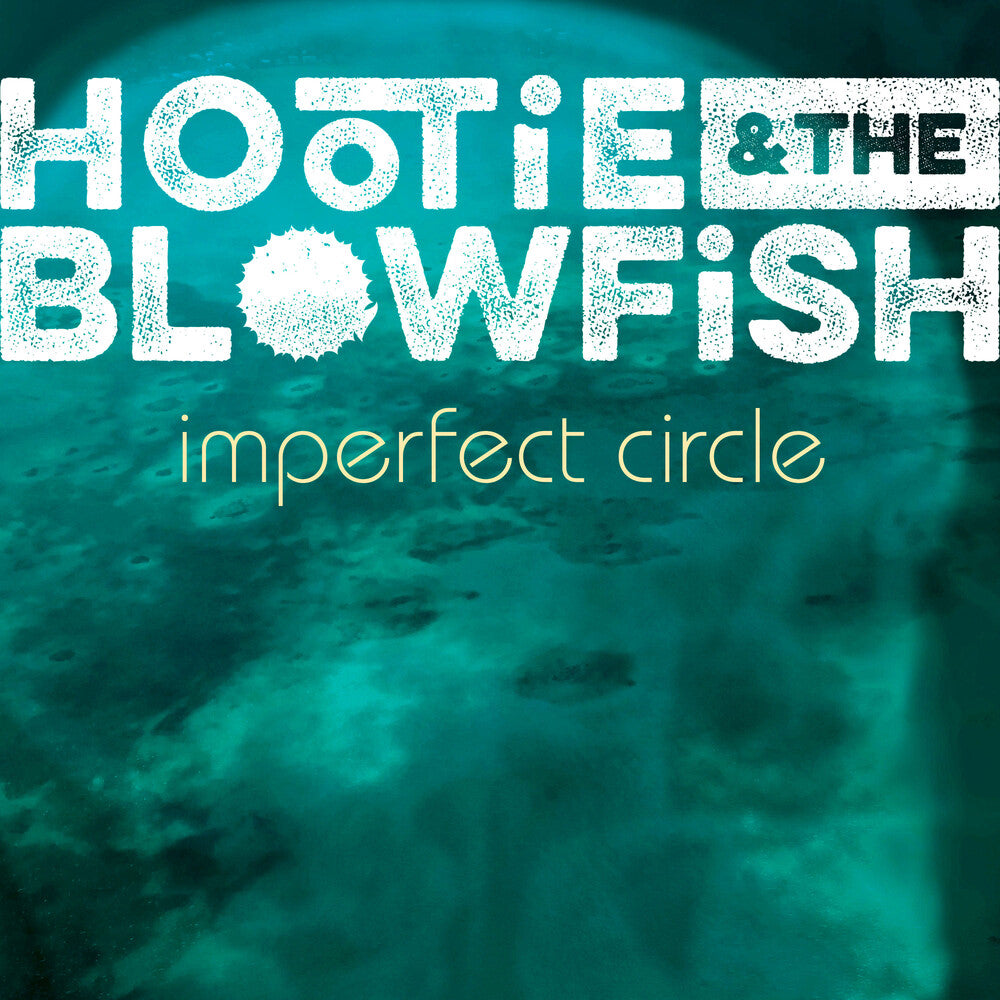 the album cover for Hootie & The Blowfish - Imperfect Circle [LP]