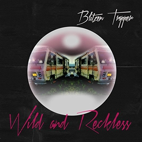 the album cover for Blitzen Trapper - Wild And Reckless [LP]