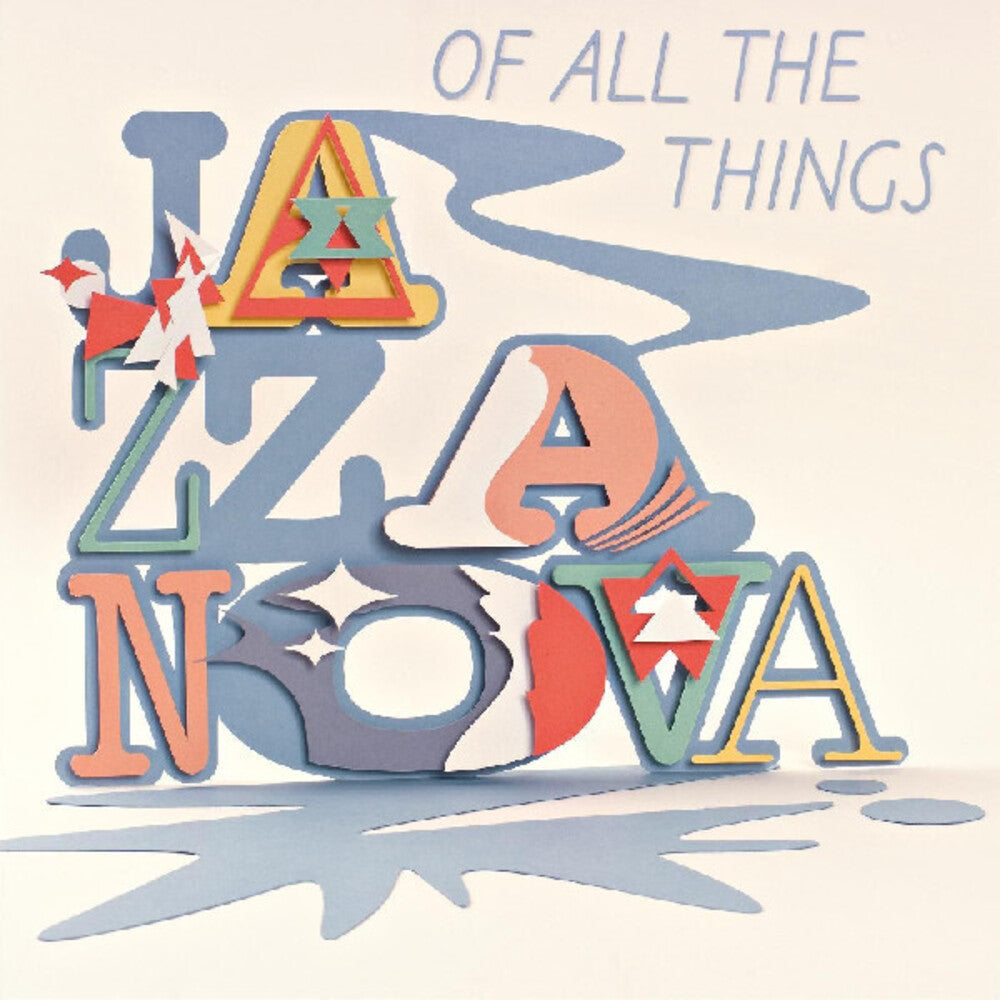 the album cover for Jazzanova - Of All The Things