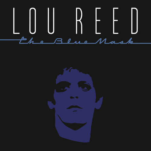 the album cover for Lou Reed - The Blue Mask [Remastered LP]
