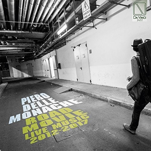the album cover for Monache, Piero Delle - Road Movie: Live Music 2012-2017