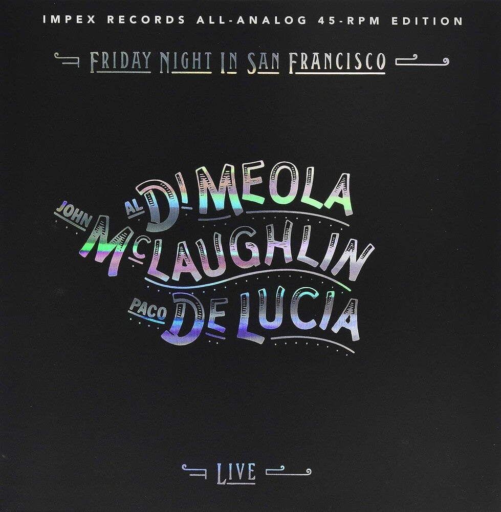 the album cover for Di Al Meola / Mclaughlin,John / De Lucia,Paco - Friday Night In San Francisco (Frpm) [Limited Edition] [180 Gram]