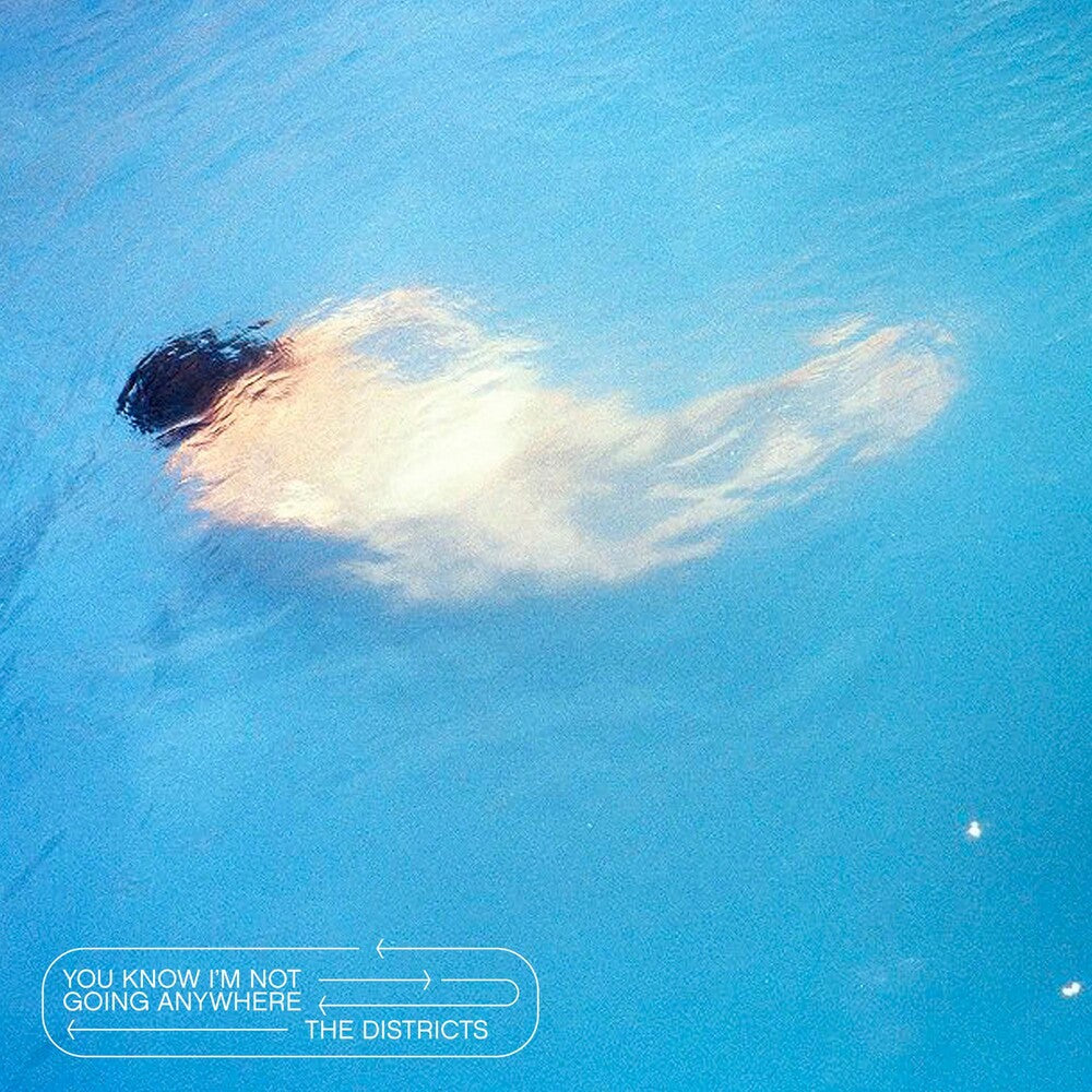 the album cover for The Districts - You Know I'm Not Going Anywhere [Indie Exclusive Limited Edition Bubblegum LP]