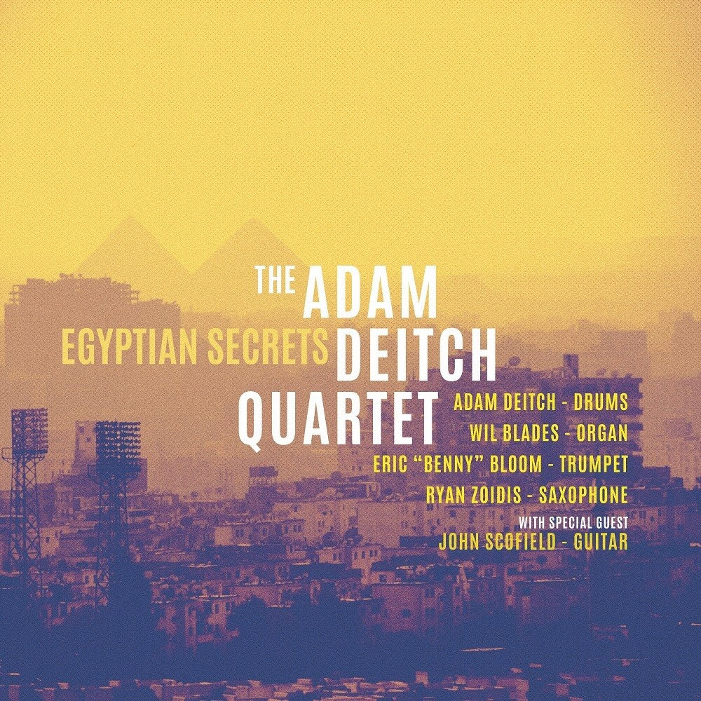 the album cover for Adam Deitch Quartet - Egyptian Secrets