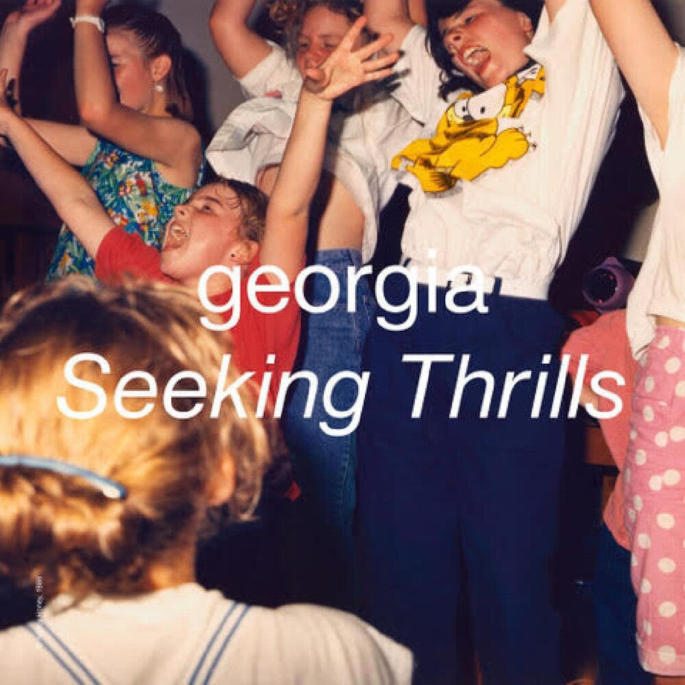 the album cover for Georgia - Seeking Thrills [LP]