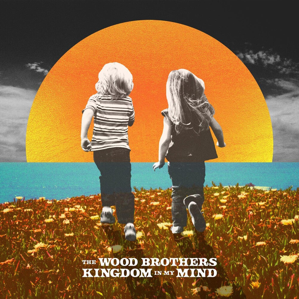 the album cover for The Wood Brothers - Kingdom In My Mind [LP]