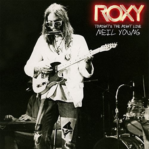 the album cover for Neil Young - Roxy: Tonight's The Night Live [2LP]