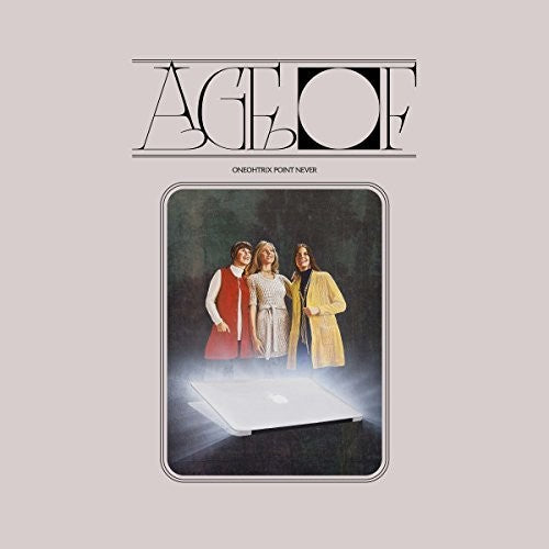 the album cover for Oneohtrix Point Never - Age Of [LP]