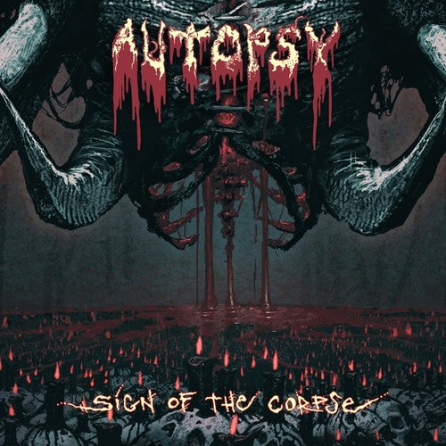 the album cover for Autopsy - Sign Of The Corpse [180 Gram] (Uk)