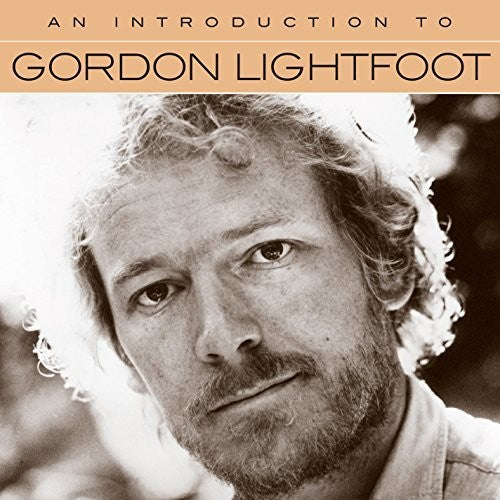 the album cover for Gordon Lightfoot - An Introduction To