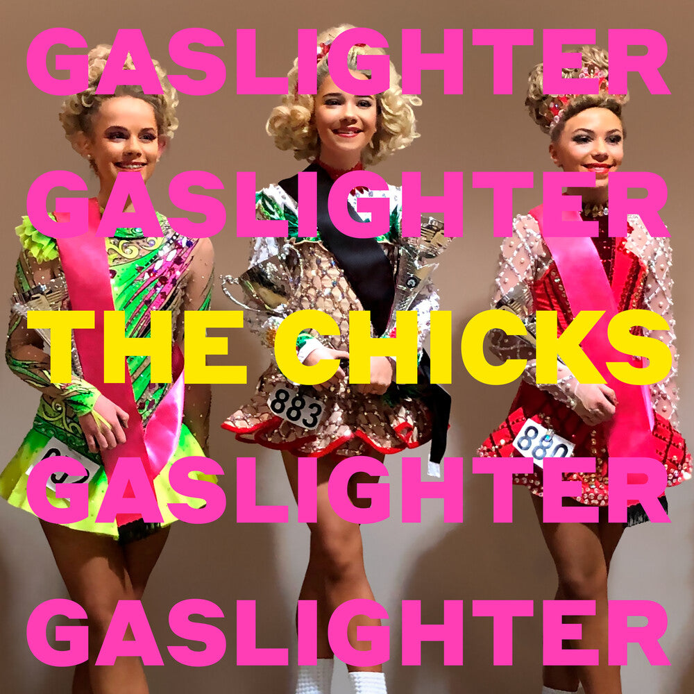the album cover for The Chicks - Gaslighter [LP]