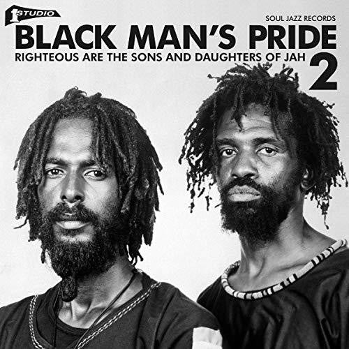 the album cover for Soul Jazz Records Presents - Studio One Black Man's Pride 2: Righteous Are The Sons & Daughters of Jah