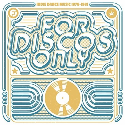 the album cover for For Disco Only Indie Dance Music From / Various - For Disco Only: Indie Dance Music From Fantasy & Vanguard Records