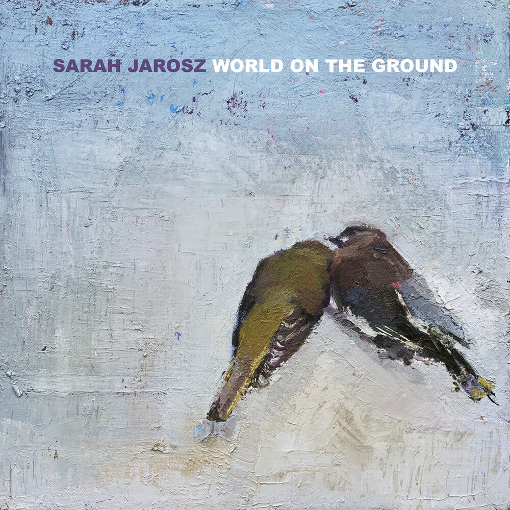 the album cover for Sarah Jarosz - World On The Ground [LP]