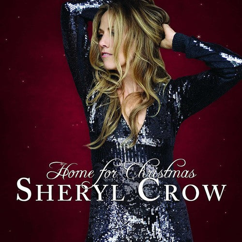 the album cover for Sheryl Crow - Home For Christmas [LP]