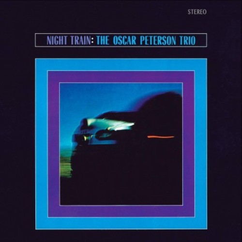 the album cover for Oscar Peterson - Nigh Train (Audp) (Bonus Track) [Limited Edition] [180 Gram] [Remastered]