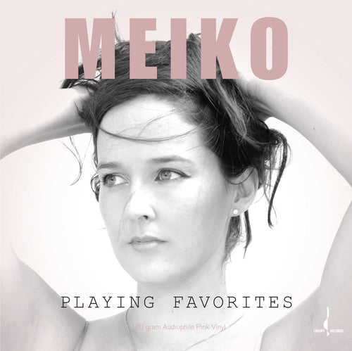 the album cover for Meiko - Playing Favorites [180 Gram]