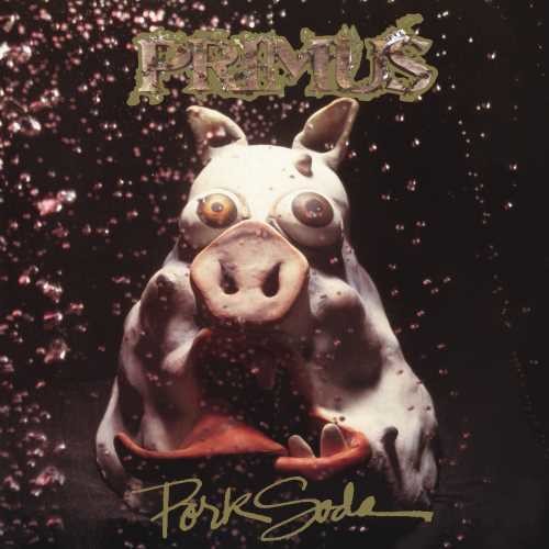 the album cover for Primus - Pork Soda [2LP]